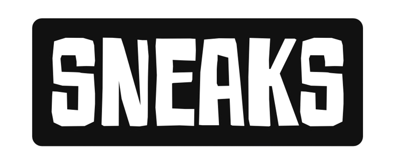 SNEAKS